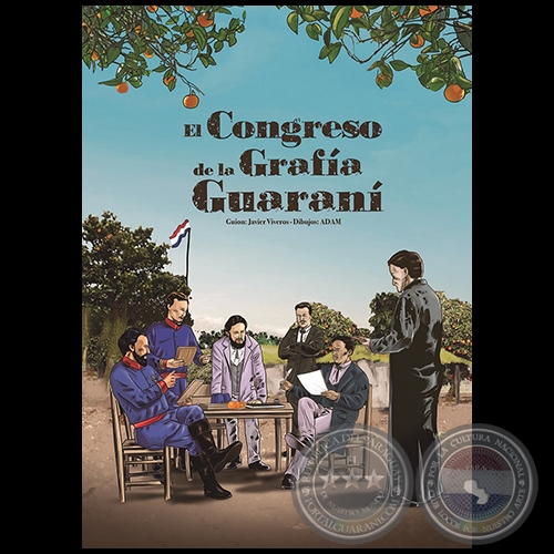 EL CONGRESO DE LA GRAFA GUARAN - Guin: JAVIER VIVEROS - Ao 2020